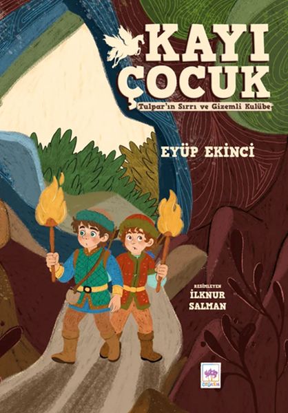 Kayı Çocuk - Tulpar'ın Sırrı ve Gizemli Kulübe