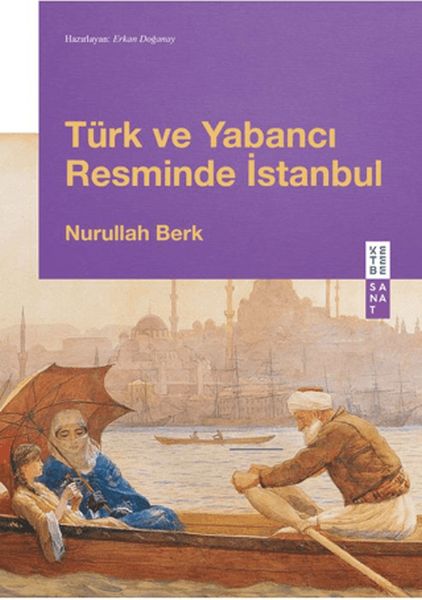 Türk ve Yabancı Resminde İstanbul