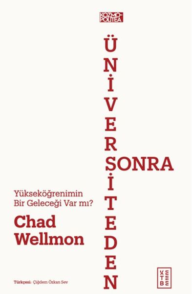 Üniversiteden Sonra Yükeköğrenimin Bir Geleceği Var Mı?