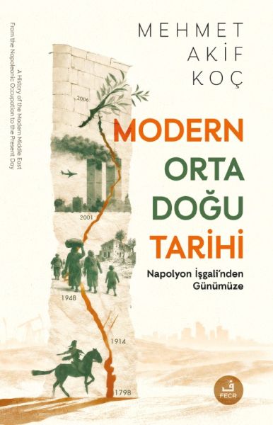 Modern Orta Doğu Tarihi   Napolyon İşgali'nden Günümüze