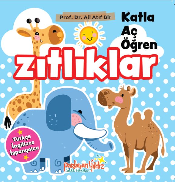 Katla-Aç-Öğren Zıtlıklar