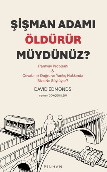 Şişman Adamı Öldürür Müydünüz?