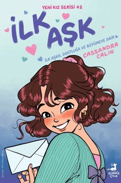 Yeni Kız – İlk Aşk