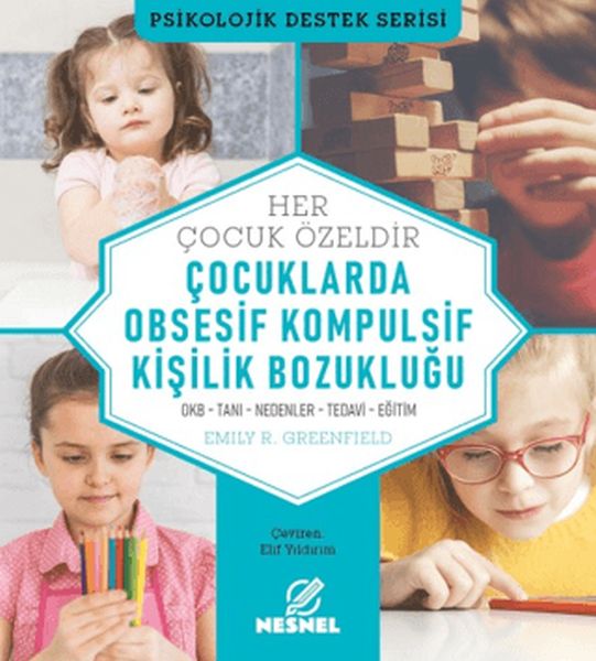 Çocuklarda Obsesif Kompulsif Kişilik Bozukluğu