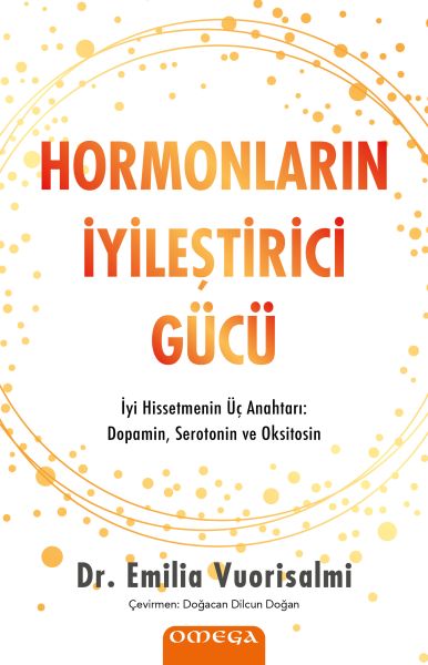 Hormonların İyileştirici Gücü