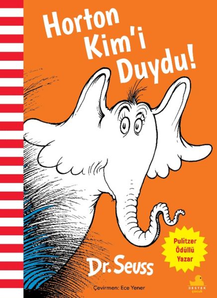 Horton Kim'i Duydu!
