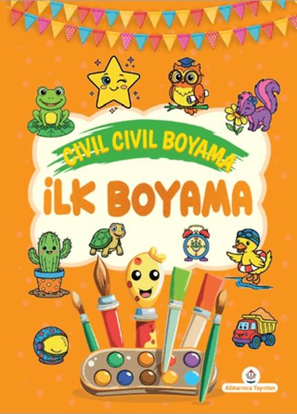 Cıvıl Cıvıl Boyama İlk Boyama