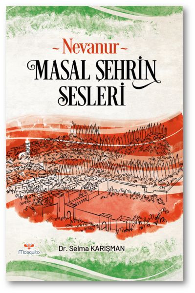 Nevanur - Masal Şehrin Sesleri