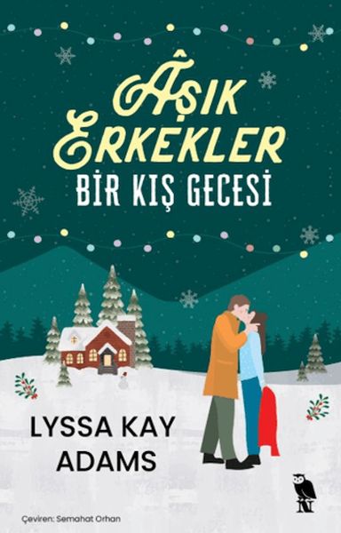 Aşık Erkekler Bir Kış Gecesi
