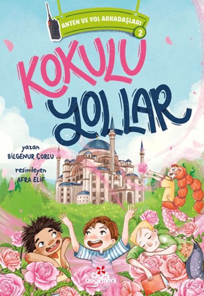 Anten ve Yol Arkadaşları 2 - Kokulu Yollar