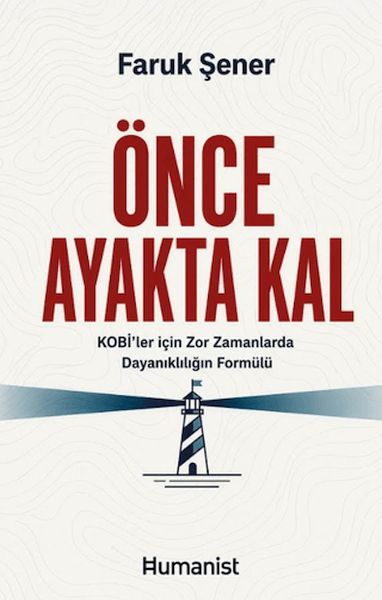 Önce Ayakta Kal