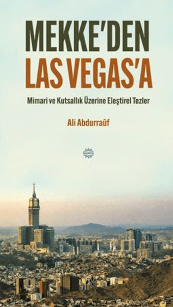 Mekke'den Las Vegas'a