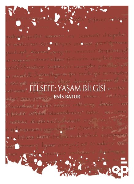 Felsefe: Yaşam Bilgisi