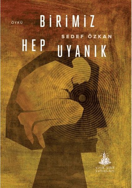 Birimiz Hep Uyanık