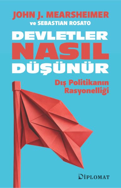 Devletler Nasıl Düşünür