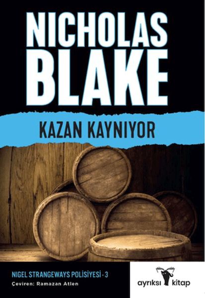 Kazan Kaynıyor - Nigel Strangeways Serisi 3