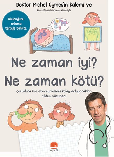 Ne Zaman İyi? Ne Zaman Kötü ?