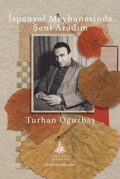 İspanyol Meyhanesinde Seni Aradım