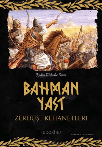 Bahman Yast Zerdüşt Kehanetleri