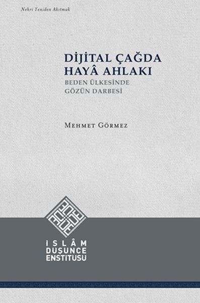 Dijital Çağda Haya Ahlakı