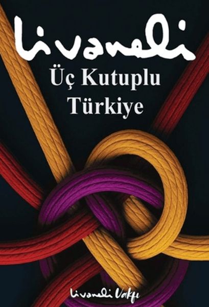 Üç Kutuplu Türkiye