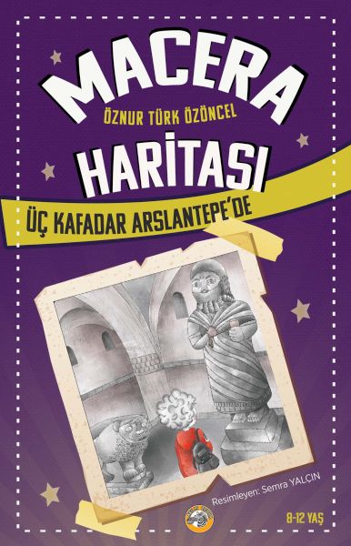 Macera Haritası – Üç Kafadar Arslantepe'de