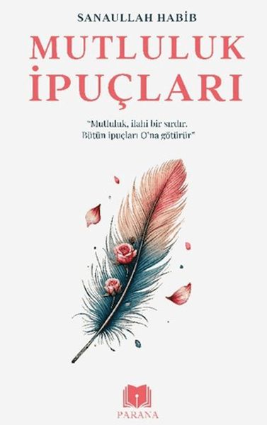 Mutluluk İpuçları