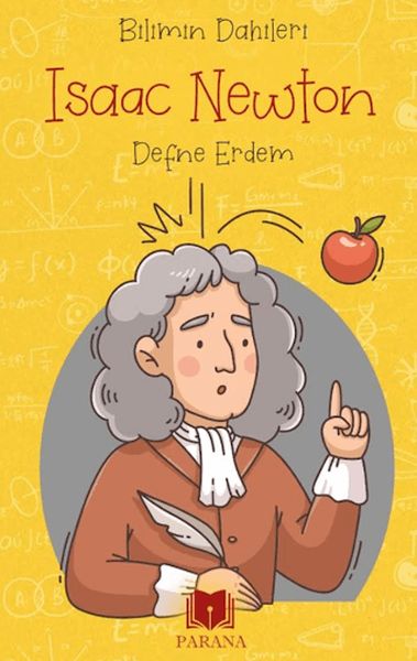 Isaac Newton - Bilimin Dahileri