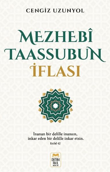 Mezhebî Taassubun İflası