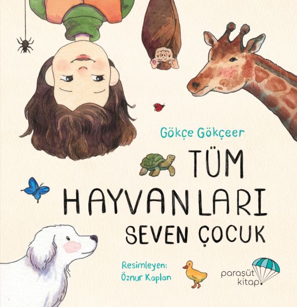 Tüm Hayvanları Seven Çocuk