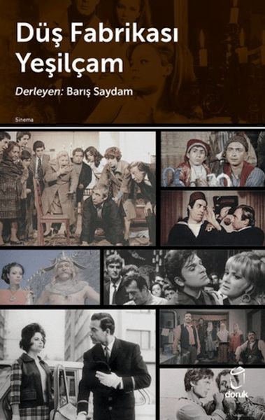 Düş Fabrikası Yeşilçam