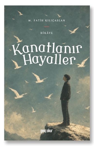Kanatlanır Hayaller