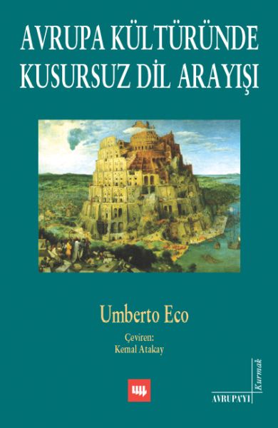 Avrupa Kültüründe Kusursuz Dil Arayışı