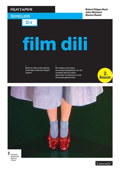 Film Yapımı Temelleri : Film Dili