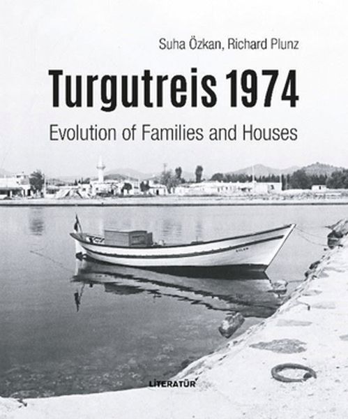 Turgutreis 1974 (İngilizce) Evolution of Families and Houses