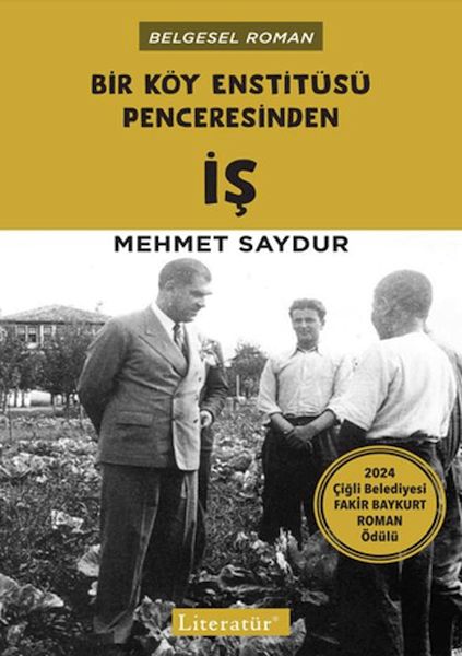 Bir Köy Enstitüsü Penceresinden İş