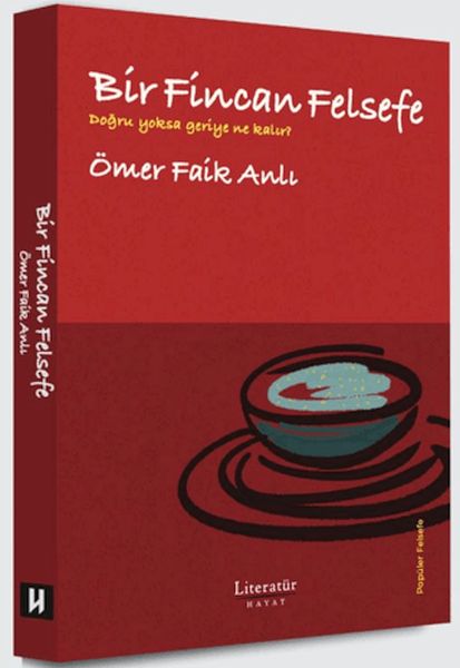 Bir Fincan Felsefe