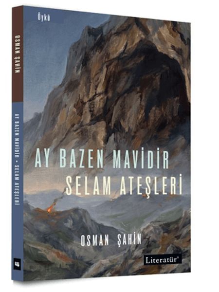 Ay Bazen Mavidir - Selam Ateşleri