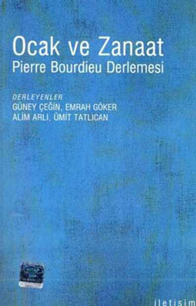Ocak ve Zanaat / Pierre Bouirdieu Derlemesi