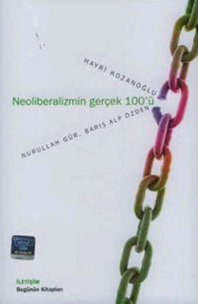 Neoliberalizmin Gerçek 100'ü