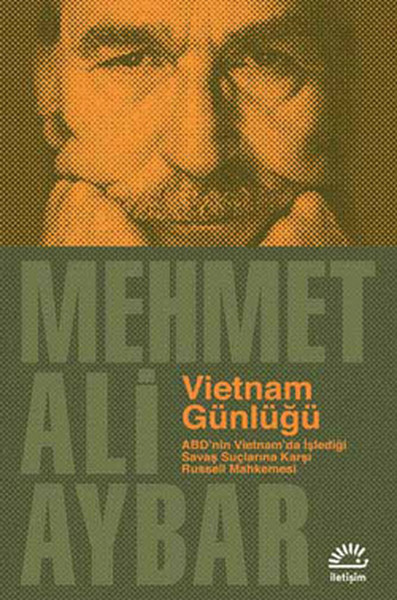 Vietnam Günlüğü  ABD'nin Vietnam'da İşlediği Savaş Suçlarına Karşı Russell Mahkemesi