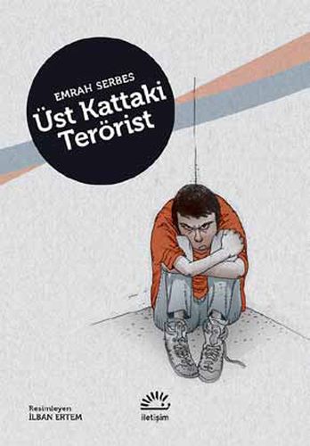 Üst Kattaki Terörist (Ciltli)