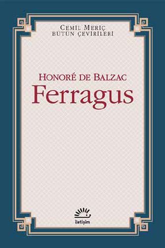Ferragus; Cemil Meriç Bütün Çevirileri