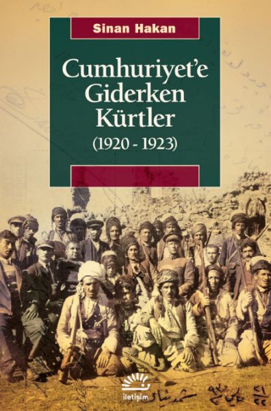 Cumhuriyet’e Giderken Kürtler (1920-1923)