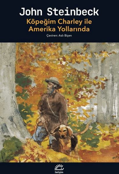 Köpeğim Charley ile Amerika Yollarında