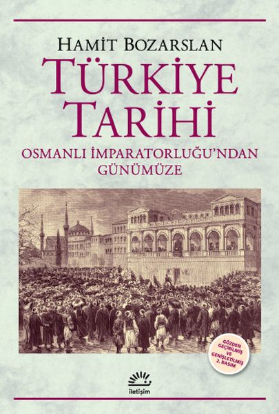 Türkiye Tarihi  İmparatorluktan Günümüze
