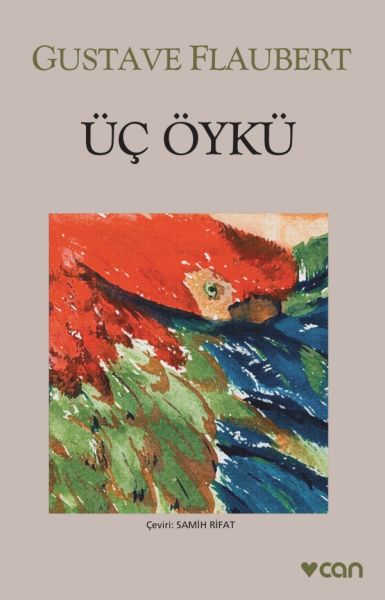 Üç Öykü (Gri Kapak)