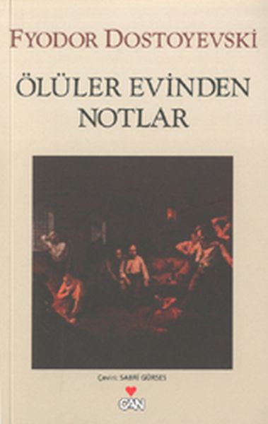 Ölüler Evinden Notlar