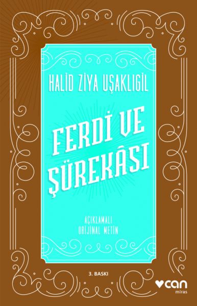 Ferdi ve Şürekası Açıklamalı Orjinal Metin