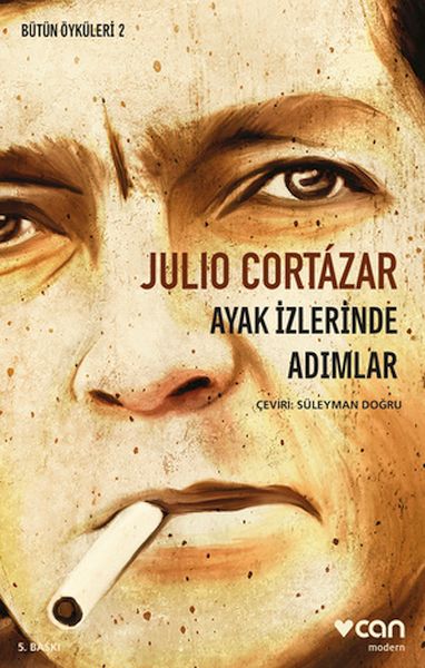 Ayak İzlerinde Adımlar - Bütün Öyküleri 2